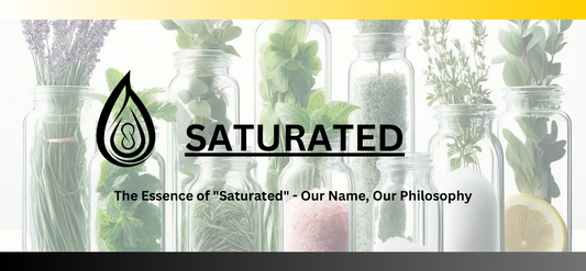 The Essence of "Saturated" - Our Name, Our Philosophy